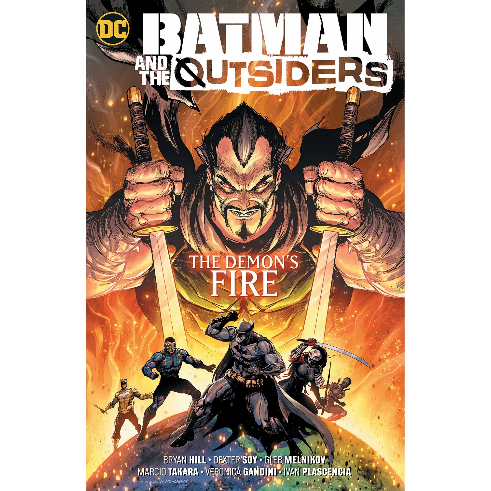 Batman and the Outsiders - Volume 3: The Demon's Fire - Bryan Hill