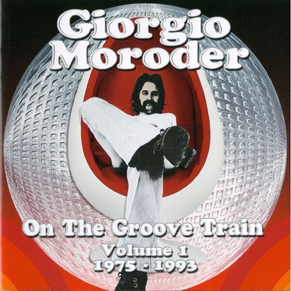 Giorgio Moroder ‎– On The Groove Train Volume 1: 1975 - 1993-2CD