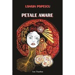 Petale amare - Longin Popescu
