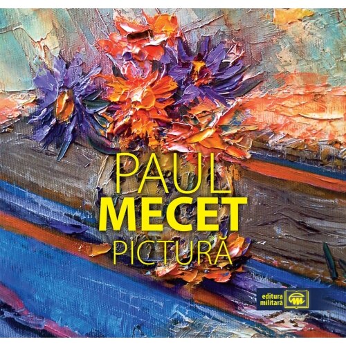 Pictura - Paul Mecet