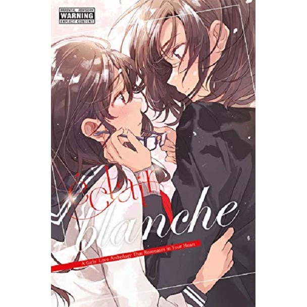 Eclair Blanche: A Girls' Love Anthology That Resonates in Your Heart - ASCII Media Works, editia 2020