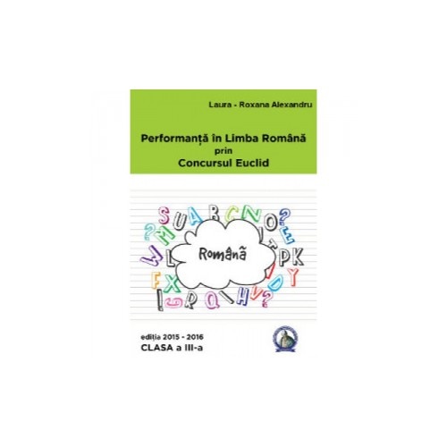 Performanta Romana clasa 3 - Cristina Lavinia Savu