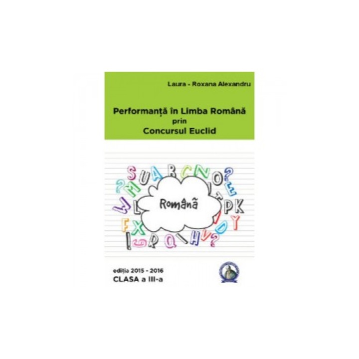 Performanta Romana clasa 3 - Cristina Lavinia Savu