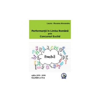 Performanta Romana clasa 2 - Cristina Lavinia Savu Performanta Romana clasa 2 - Cristina Lavinia Savu