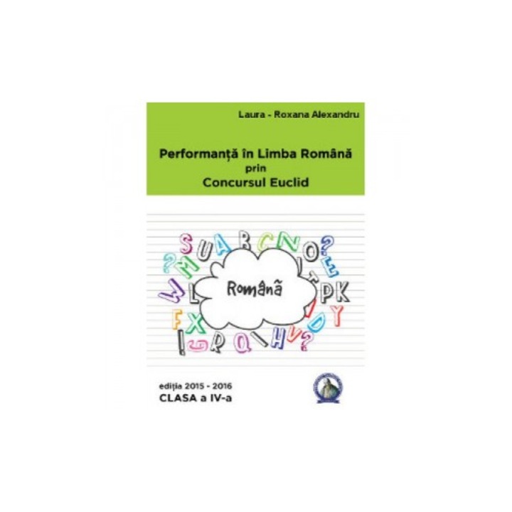 Performanta Romana clasa 4 - Cristina Lavinia Savu