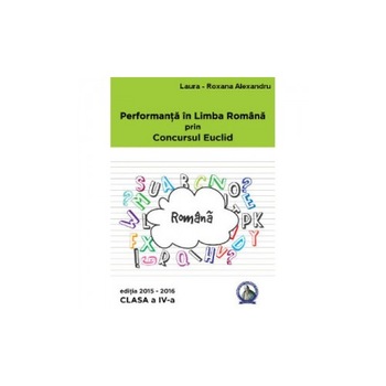 Performanta Romana clasa 4 - Cristina Lavinia Savu Performanta Romana clasa 4 - Cristina Lavinia Savu