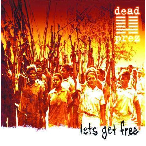 dead prez - Let'S Get Free (2LP)
