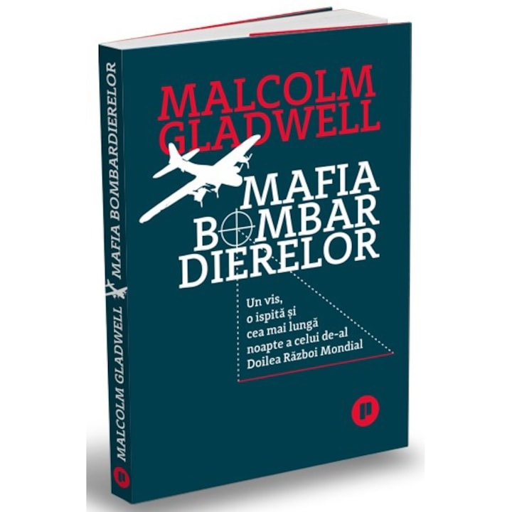 Bomber Maffia, Malcolm Gladwell (Román nyelvű kiadás)