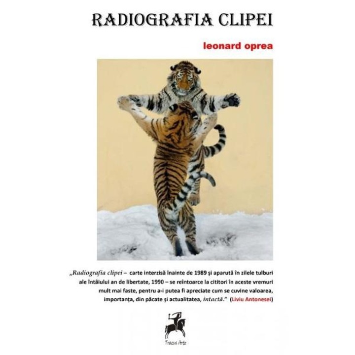 Radiografia clipei - Leonard Oprea