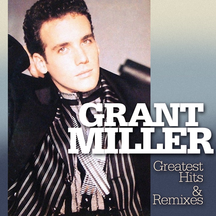 Grant Miller-Greatest Hits & Remixes -2CD