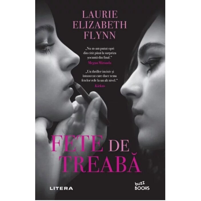 Fete de treaba - Laurie Elizabeth Flynn, editia 2021