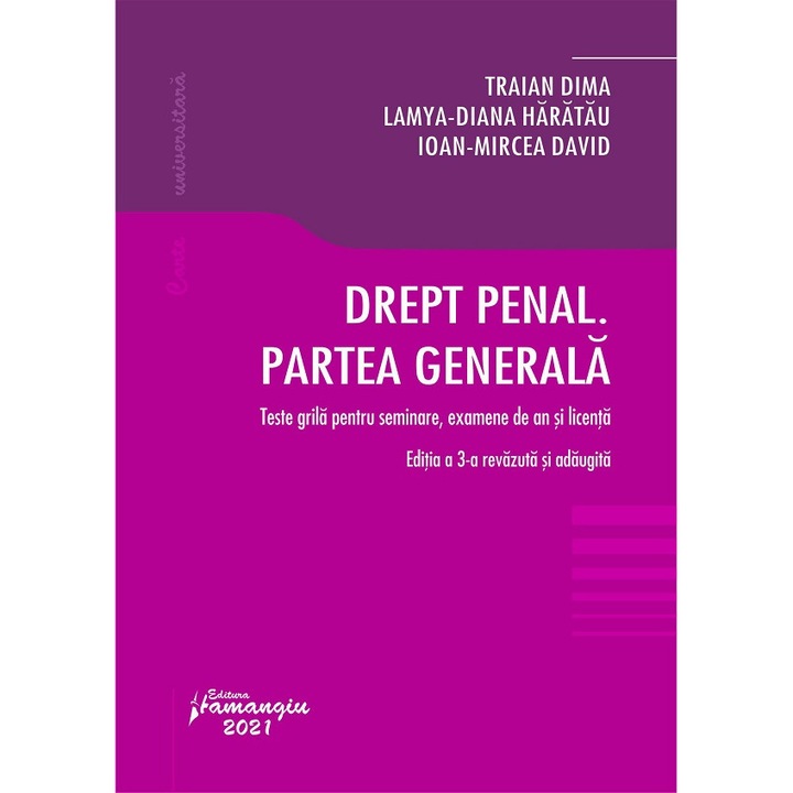 Drept Penal. Partea Generala Ed.3 - Traian Dima, Lamya-diana Baratau