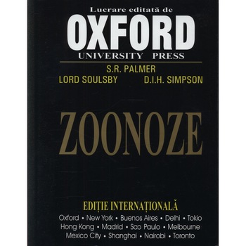 Zoonoze - S.R. Palmer,Lord Soulsby,D.I.H. Simpson Zoonoze - S.R. Palmer,Lord Soulsby,D.I.H. Simpson