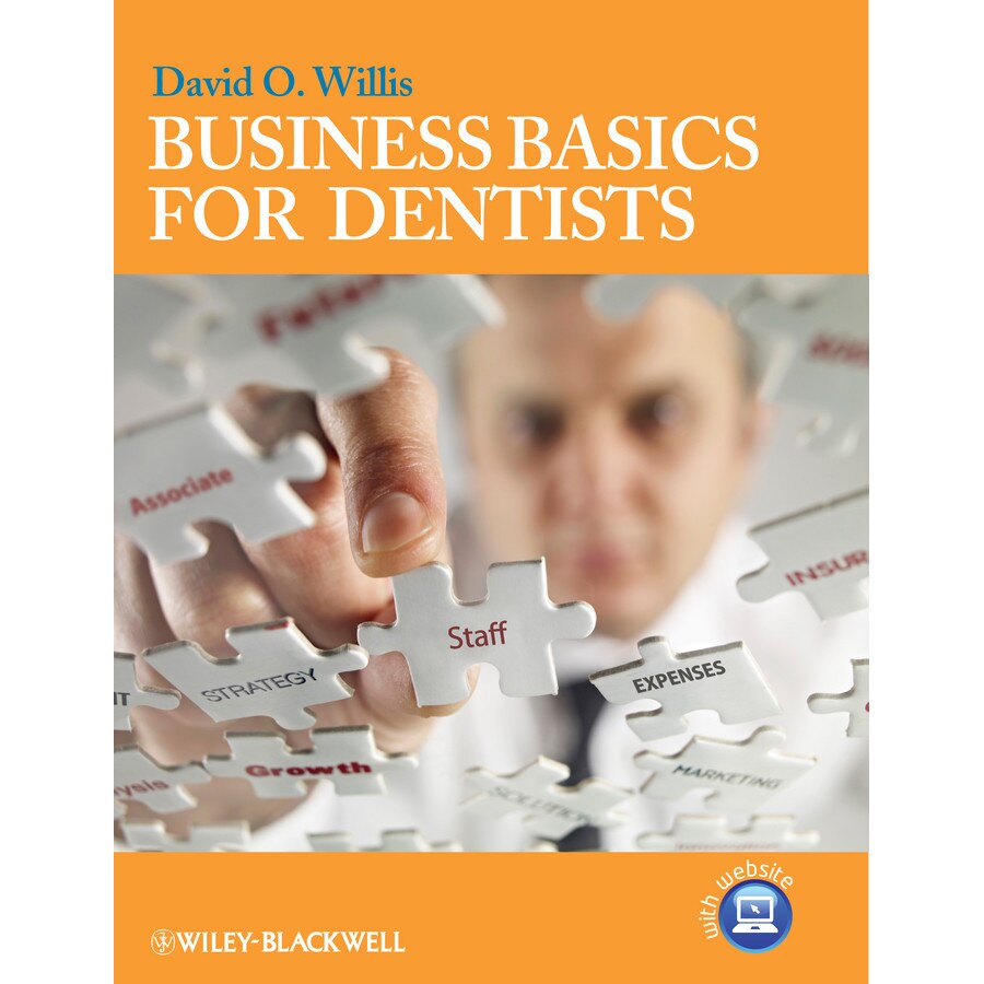 Business Basics for Dentists de David O. Willis