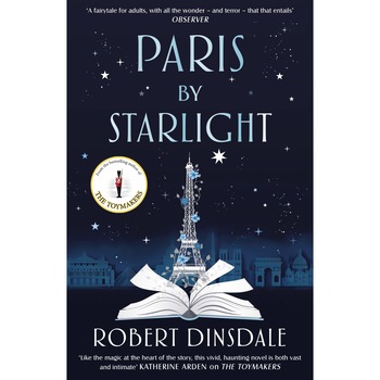 Paris By Starlight - Robert Dinsdale, editia 2021 Paris By Starlight - Robert Dinsdale, editia 2021