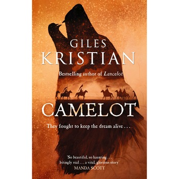 Camelot - Giles Kristian, editia 2021 Camelot - Giles Kristian, editia 2021
