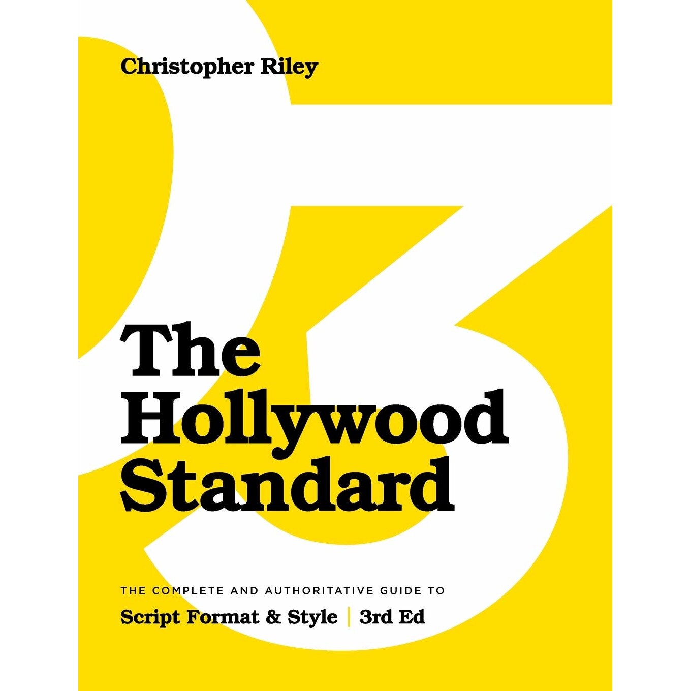The Hollywood Standard - Christopher Riley