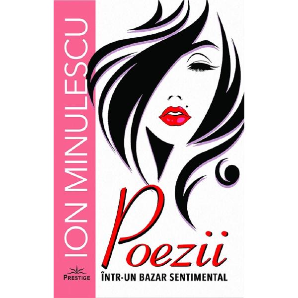 Poezii intr-un bazar sentimental - Ion Minulescu