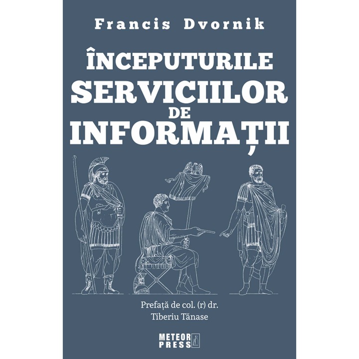 Inceputurile serviciilor de informatii, Francis Dvornik