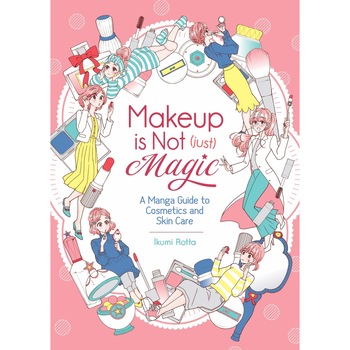 Makeup is Not (Just) Magic - Ikumi Rotta Makeup is Not (Just) Magic - Ikumi Rotta