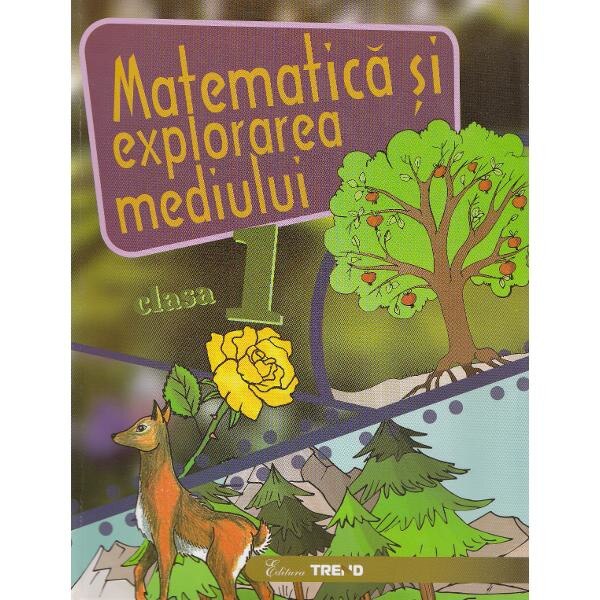 Matematica si explorarea mediului cls 1 caiet - Alexandrina Dumitru