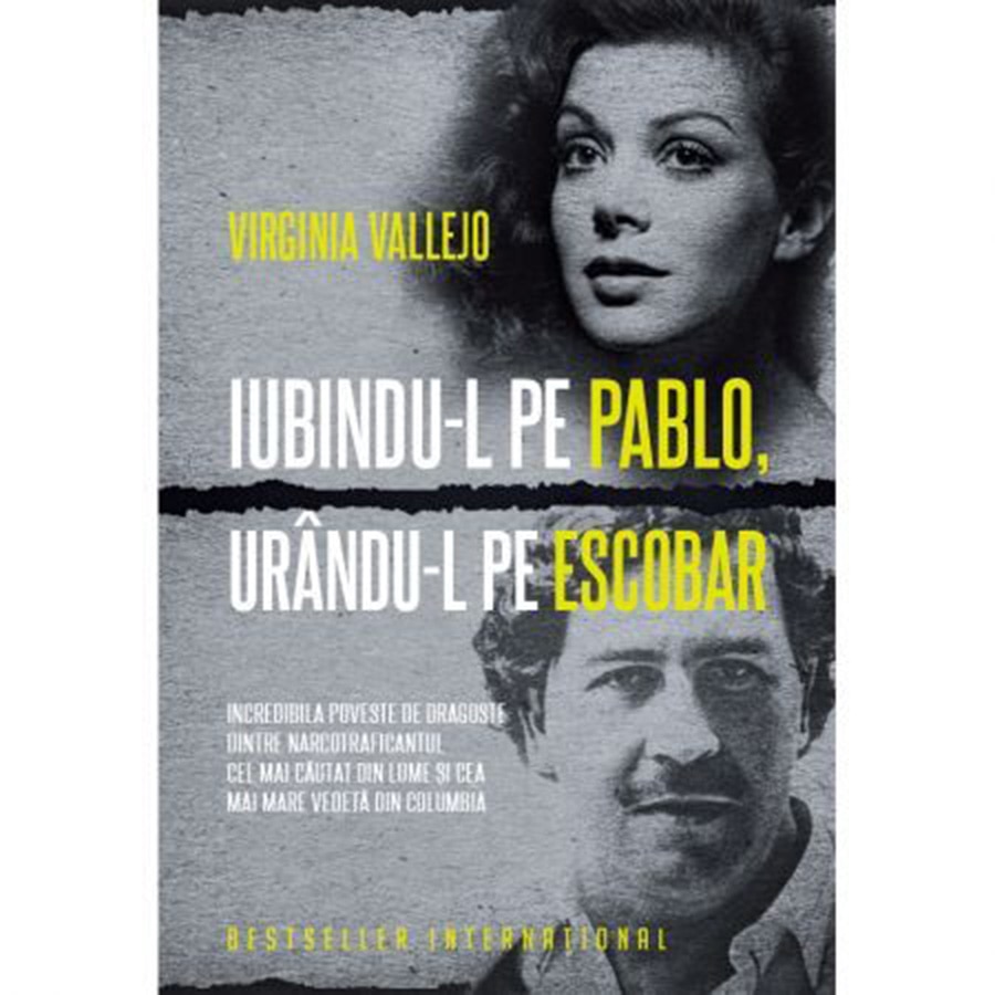 Iubindu-l pe Pablo, urandu-l pe Escobar.Volumul 317, Virginia Vallejo