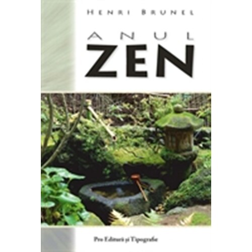 Anul zen - Henri Brunel