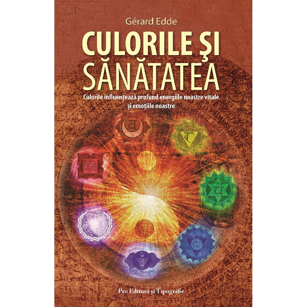 Culorile si sanatatea - Gerard Edde