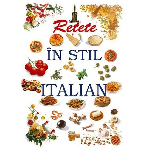 Retete in stil italian