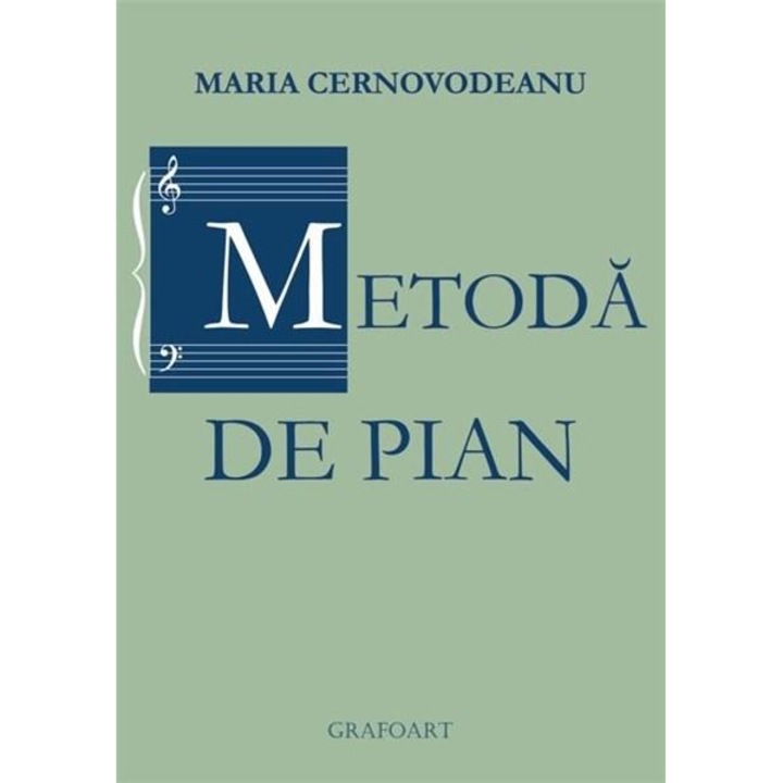 Metoda de pian - Cernovodeanu M.