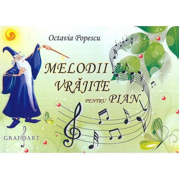 Melodii vrajite - Octavia Popescu Melodii vrajite - Octavia Popescu