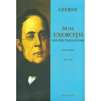 50 exercitii pentru incepatori op. 481 - Czerny 50 exercitii pentru incepatori op. 481 - Czerny