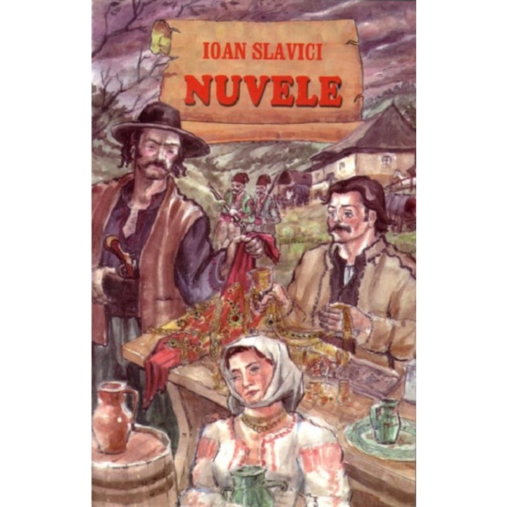 Nuvele - Ioan Slavici, editia 2006