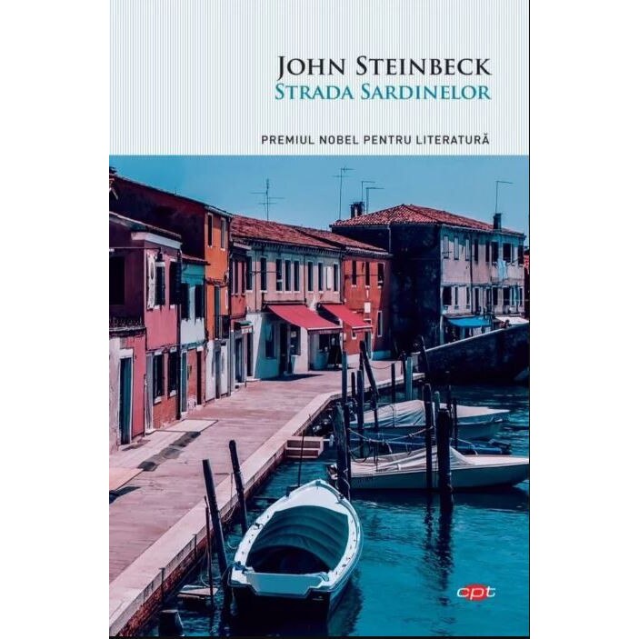 Strada Sardinelor - John Steinbeck, editia 2021