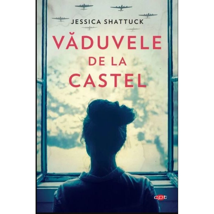 Vaduvele de la castel - Jessica Shattuck, editia 2021