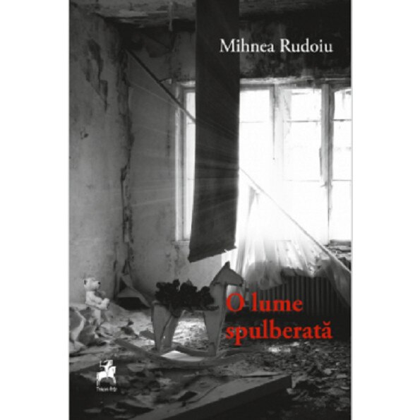 O Lume Spulberata - Mihnea Rudoiu, editia 2021