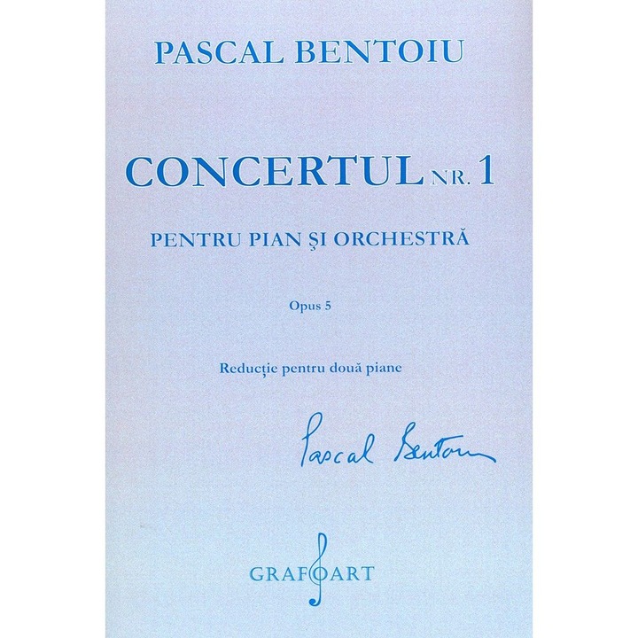 Concertul nr. 1 pentru pian si orchestra - P. Bentoiu