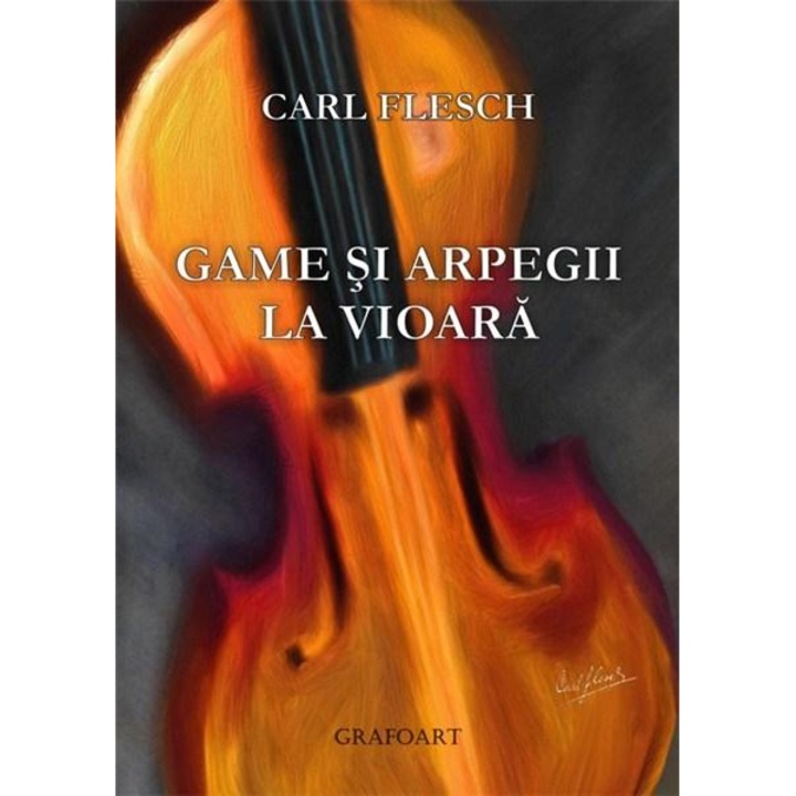 Game si arpegii la vioara t2 - Carl Flesh