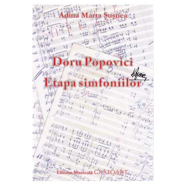 Doru Popovici. Etapa Simfoniilor - A. M. Susnea