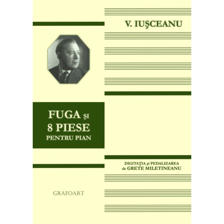 Victor M. Iusceanu - Fuga si 8 piese pentru pian