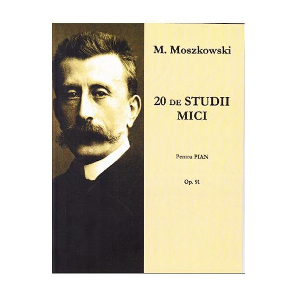 20 Mici studii op. 91 - M. Moszkowski