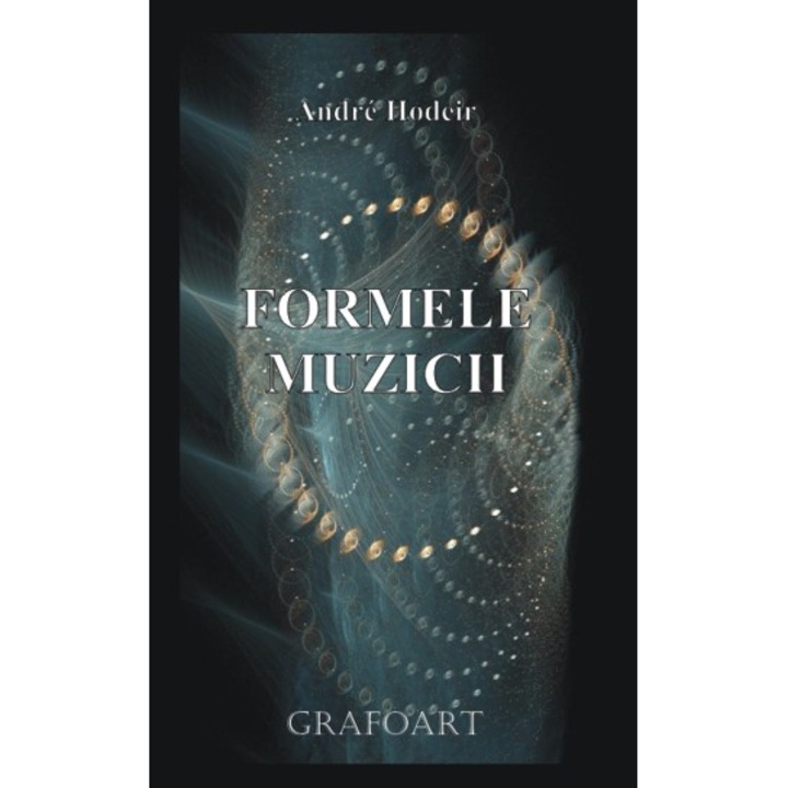Formele muzicii - Andre Hodeir