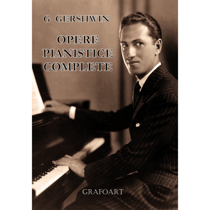 Gershwin - Opere pianistice complete + CD