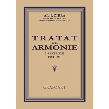 Tratat de armonie - Al.I.Zirra Tratat de armonie - Al.I.Zirra