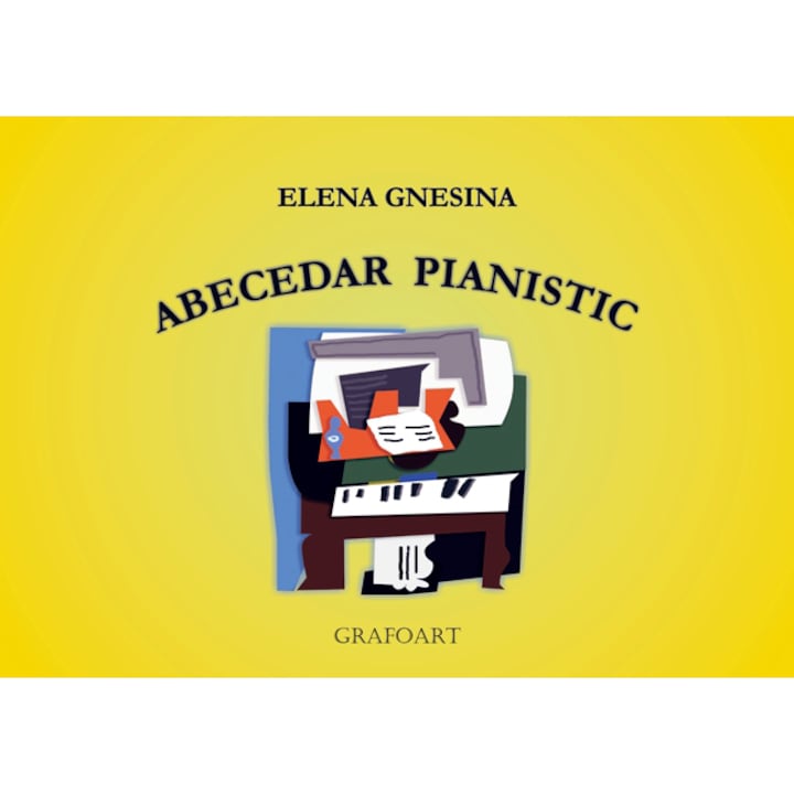 successor Amplify courage Gnesina - Abecedar pianistic - eMAG.ro