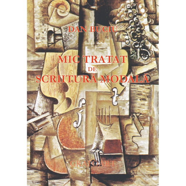 Tratat de scriitura modala - Buciu Dan