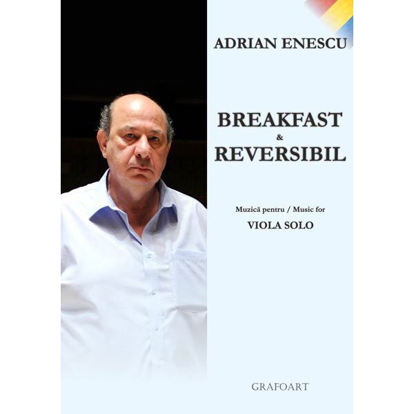 Breakfast & Reversibil (viola) - Adrian Enescu