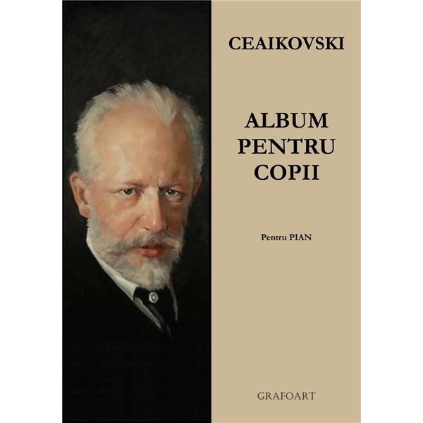 Album pentru copii (pian)t3 - Ceaikovski