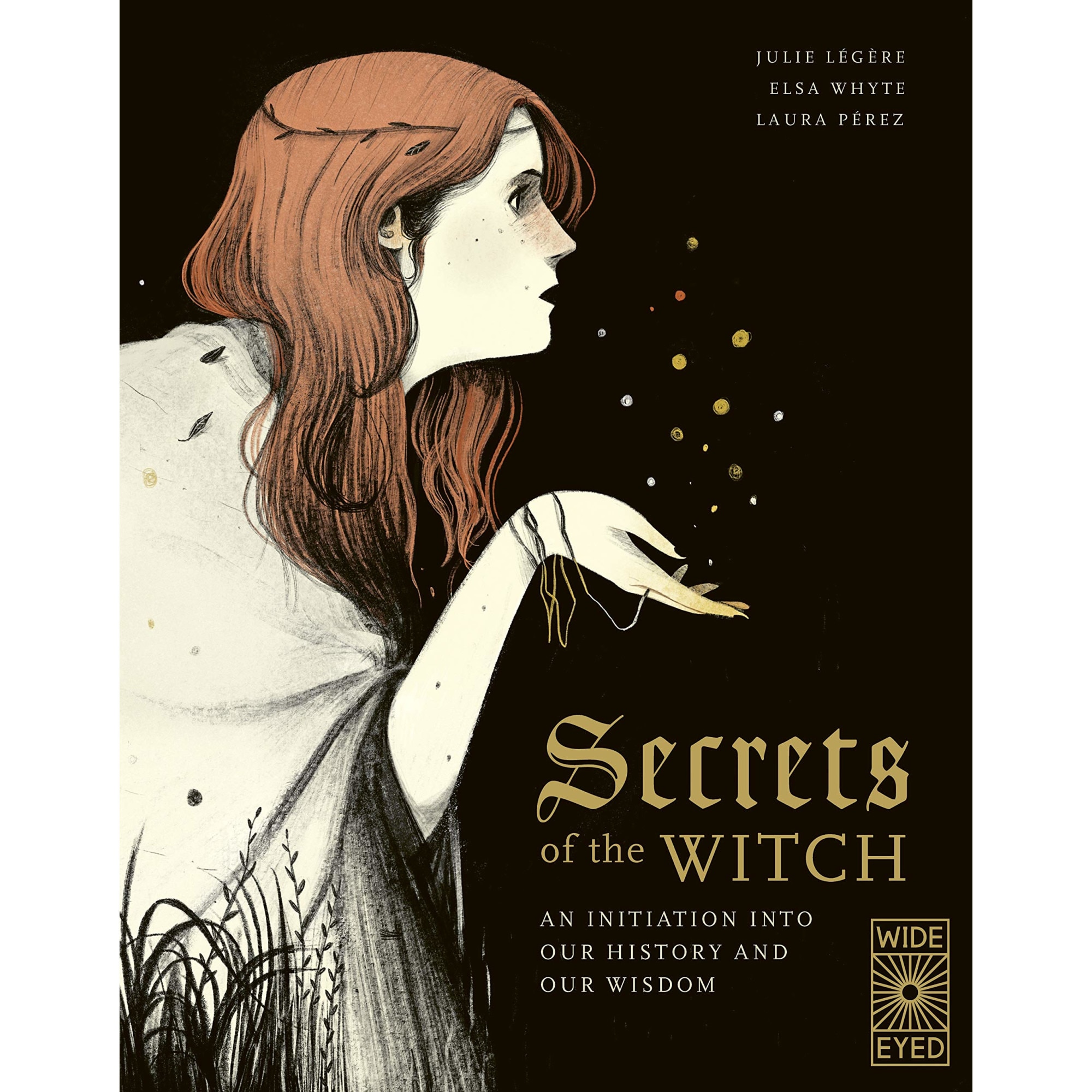 Secrets of the Witch - Elsa WhyteJulie Legere, ed 2020