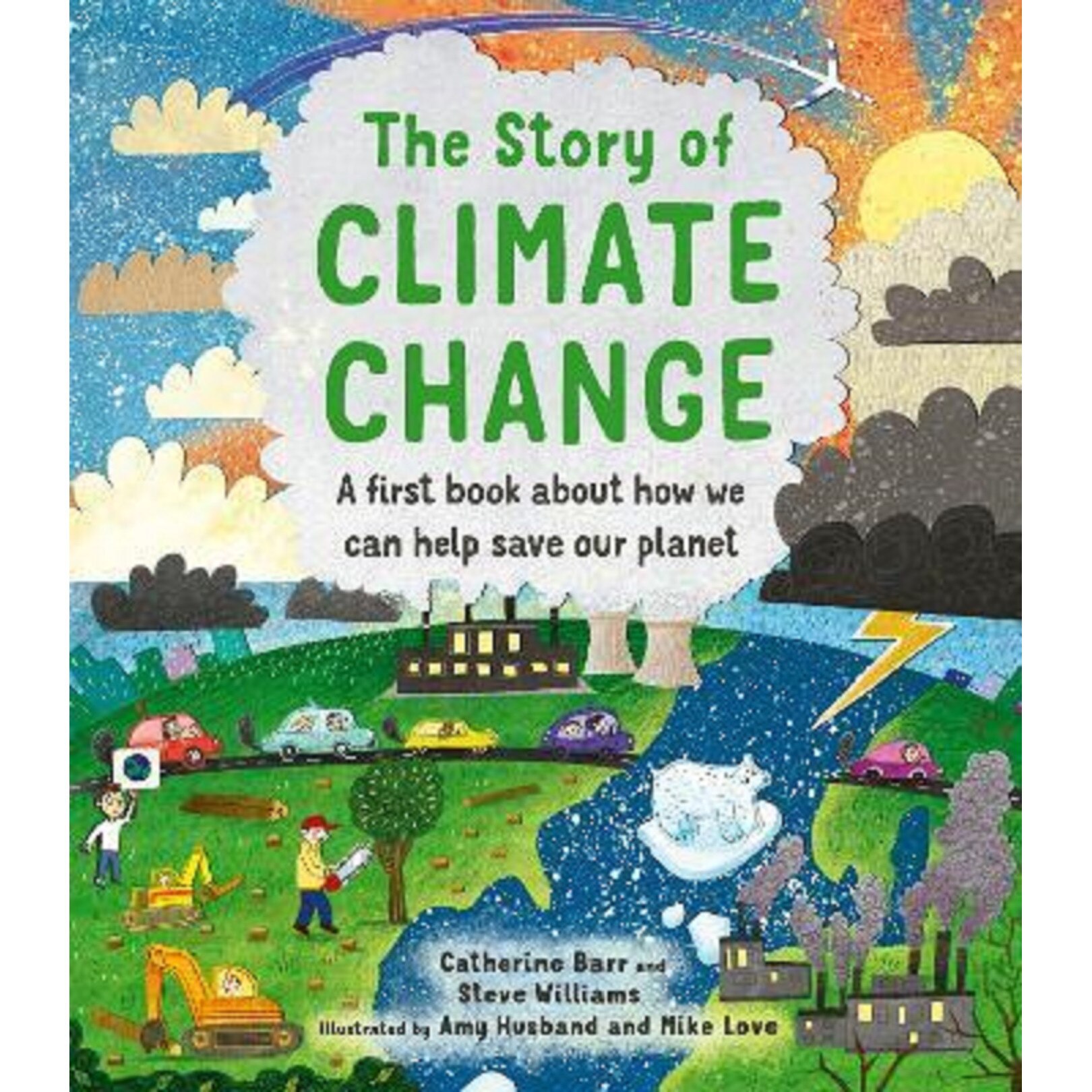 The Story of Climate Change - Catherine BarrSteve Williams